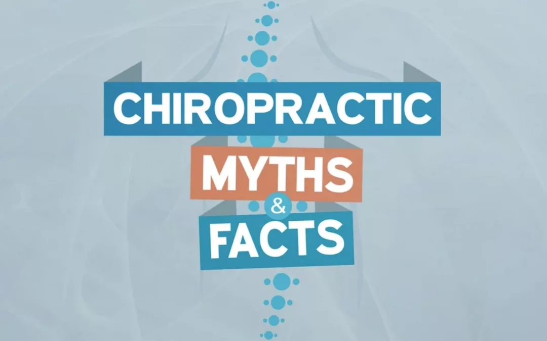 Are Chiropractors Safe? Myths and Facts about Chiropractic