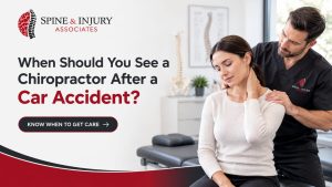 When should you see a chiropractor after a car accident?